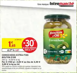 Intermarché Hyper Cornichons extra-fins bouton d'or offre