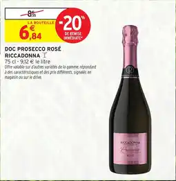 Intermarché Hyper Doc prosecco rosé riccadonna offre