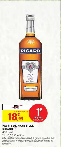 Intermarché Hyper Pastis de marseille ricard offre