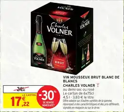 Intermarché Hyper Vin mousseux brut blanc de blancs charles volner offre