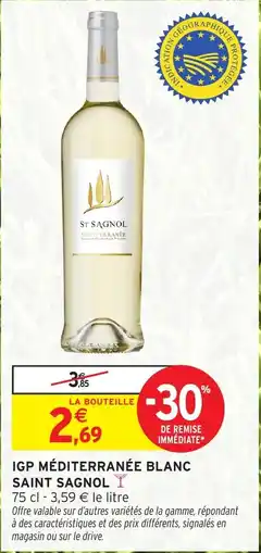 Intermarché Hyper Igp méditerranée blanc saint sagnol offre