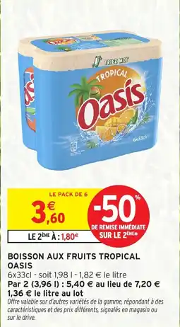 Intermarché Hyper Boisson aux fruits tropical oasis offre
