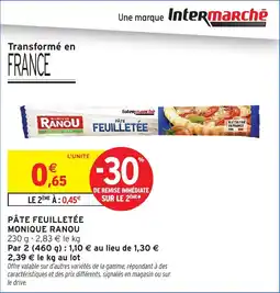 Intermarché Hyper Pâte feuilletée monique ranou offre
