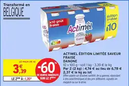 Intermarché Hyper Actimel édition limitée saveur fraise danone offre