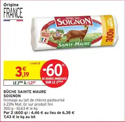 Intermarché Hyper Bûche sainte maure soignon offre