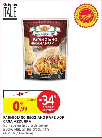 Intermarché Hyper Parmigiano reggiano râpé aop casa azzurra offre