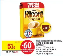 Intermarché Hyper Recharge ricoré original café & chicorée nestlé offre