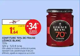 Intermarché Hyper Confiture 70% de fraise léonce blanc offre