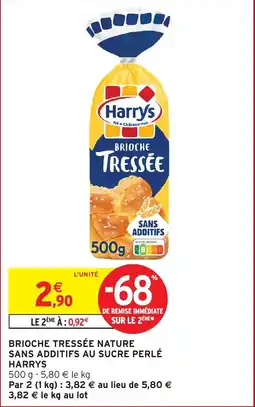 Intermarché Hyper Brioche tressée nature sans additifs au sucre perlé harrys offre