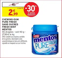 Intermarché Hyper Chewing-gum pure fresh sans sucres fresh mint mentos offre