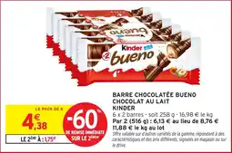 Intermarché Hyper Barre chocolatée bueno chocolat au lait kinder offre