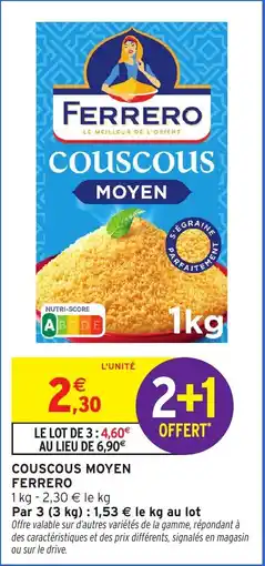 Intermarché Hyper Couscous moyen ferrero offre