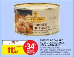 Intermarché Hyper Cuisses de canard au sel de guérande jean larnaudie offre
