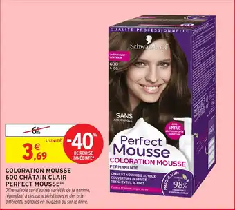 Intermarché Hyper Coloration mousse 600 châtain clair perfect mousse offre