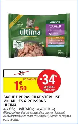 Intermarché Hyper Sachet repas chat stérilisé volailles & poissons ultima offre
