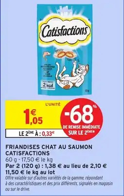 Intermarché Hyper Friandises chat au saumon catisfactions offre