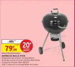 Intermarché Hyper Barbecue boule offre