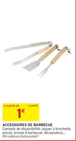 Intermarché Hyper Accessoires de barbecue offre