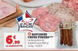 Hyper U SAUCISSES CRUES FUMÉES offre