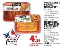 Hyper U Côtes Échine de Porc Madrange offre
