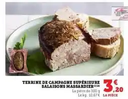 Super U Terrine de Campagne Supérieure Salaisons Massardier offre