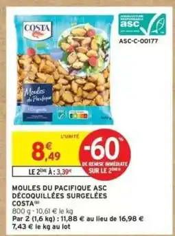 Intermarché MOULES DU PACIFIQUE ASC DÉCOQUILLÉES SURGELÉES COSTA offre