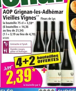 Norma AOP Grignan-les-Adhémar Vieilles Vignes offre