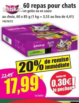 Norma WHISKAS 60 repar pour chats offre
