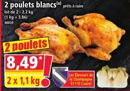 Norma 2 poulets blancs offre