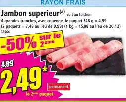 Norma Jambon supérieur offre