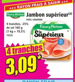 Norma Jambon supérieur offre