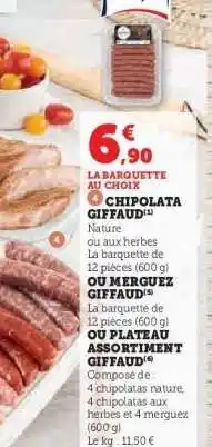 Hyper U CHIPOLATA GIFFAUD offre