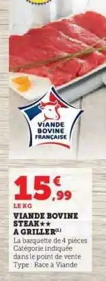 Hyper U Viande bovine : steak** à griller offre
