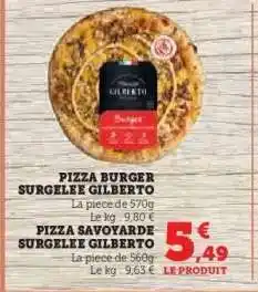 Hyper U PIZZA BURGER SURGELÉE GILBERTO offre