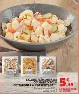 Hyper U SALADE PIÉMONTAISE OU MARCO POLO OU TABOULÉ À L'ORIENTALE offre