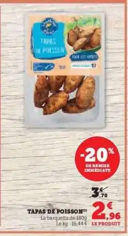 Hyper U TAPAS DE POISSON offre