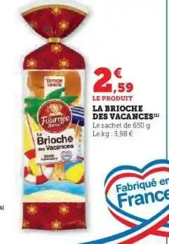 Hyper U LA BRIOCHE DES VACANCES offre