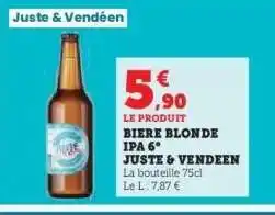 Hyper U BIERE BLONDE IPA 6° JUSTE & VENDEEN offre