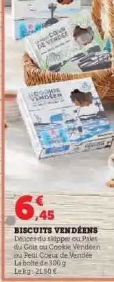 Hyper U BISCUITS VENDÉENS offre
