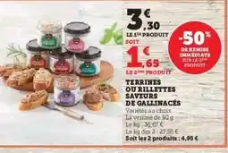 Hyper U TERRINES OU RILLETTES SAVEURS DE GALINACÉS offre