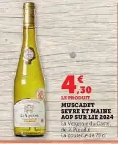 Hyper U MUSCADET SEVRE ET MAINE AOP SUR LIE 2024 offre