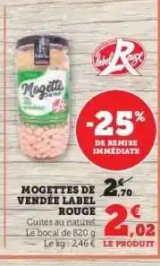 Hyper U MOGETTES DE VENDÉE LABEL ROUGE offre