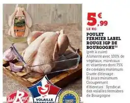 Hyper U POULET FERMIER LABEL ROUGE IGP DE BOURGOGNE offre