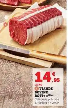 Hyper U Viande Bovine : Rôti offre