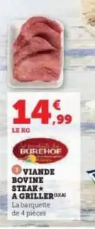 Hyper U Viande bovine : steak** à griller offre