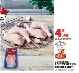 Hyper U CUISSE DE POULET GRAND EST SIEBERT offre