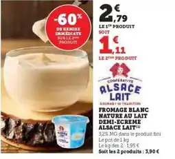 Hyper U FROMAGE BLANC NATURE AU LAIT DEMI-ÉCRÉMÉ ALSACE LAIT offre