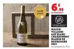 Hyper U MACON VILLAGES AOP BLANC CHARDONNAY BLASON DE BOURGOGNE 2023 offre