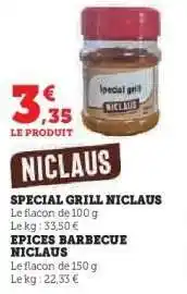 Hyper U SPECIAL GRILL NICLAUS offre