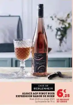 Hyper U ALSACE AOP PINOT NOIR EXPRESSION BARON DE HOEN offre